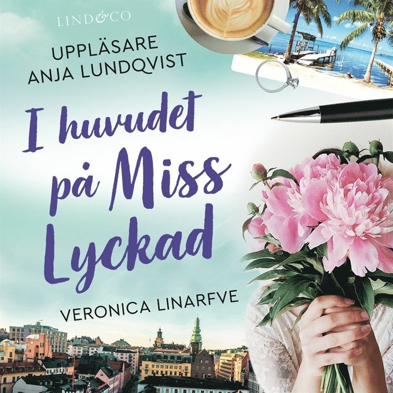 Veronica Linarfve - I huvudet på Miss Lyckad, Ljudbok