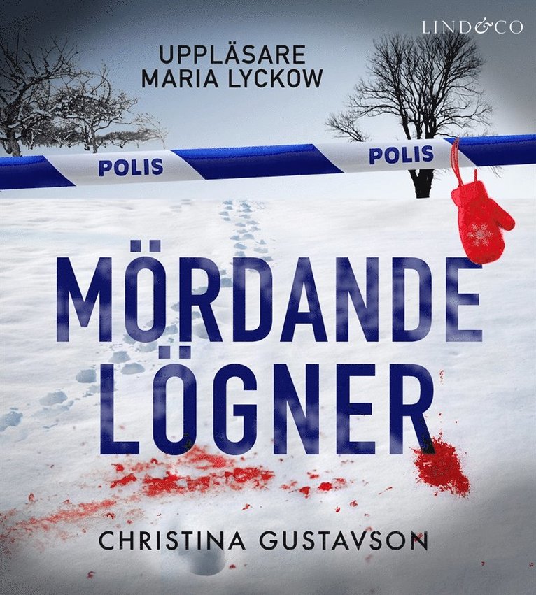 Christina Gustavson - Mördande lögner, Ljudbok