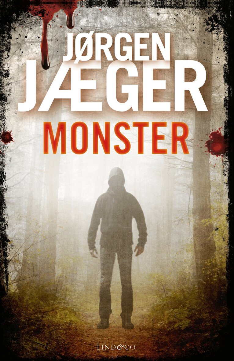 Jørgen Jæger - Monster, Inbunden