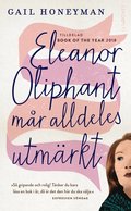 Eleanor Oliphant mr alldeles utmrkt