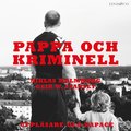 Pappa och kriminell