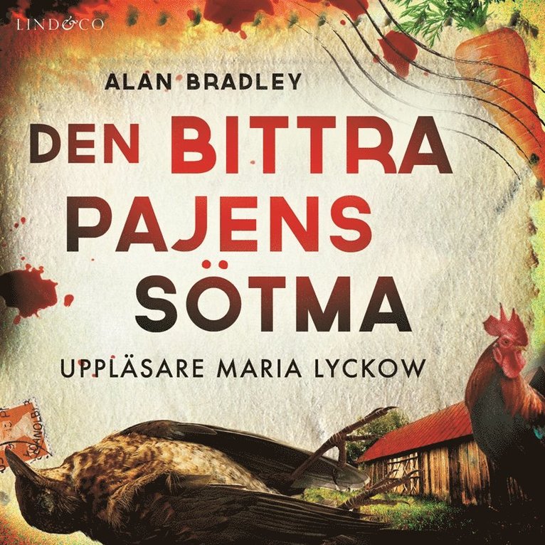 Alan Bradley - Den bittra pajens sötma, Ljudbok