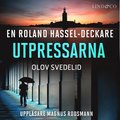 Utpressarna: En Roland Hassel-deckare