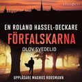 Frfalskarna: En Roland Hassel-deckare