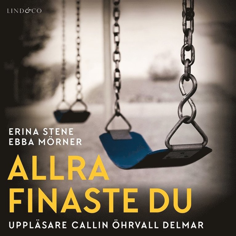 Ebba Mörner, Erina Stene - Allra finaste du, Ljudbok