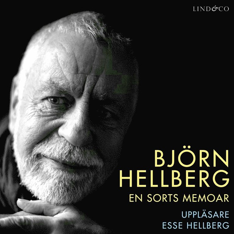 Björn Hellberg - En sorts memoar, Ljudbok