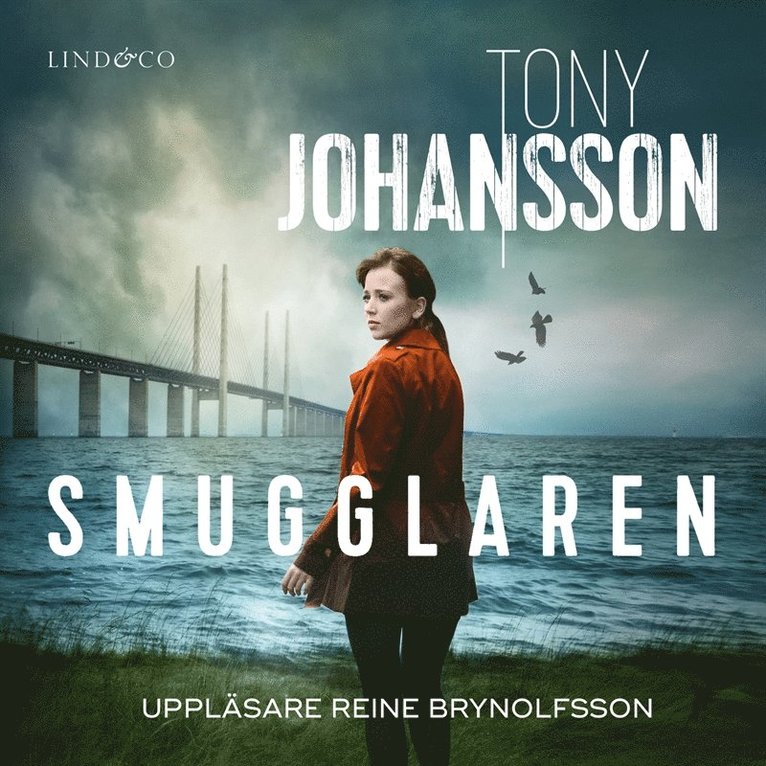 Tony Johansson - Smugglaren, Ljudbok