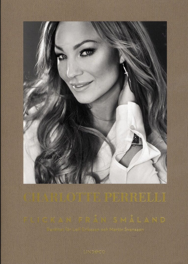 Charlotte Perrelli, Leif Eriksson, Martin Svensson - Flickan från Småland, Inbunden