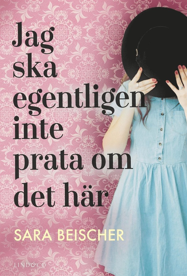 Sara Beischer - Jag ska egentligen inte prata om det här, E-bok