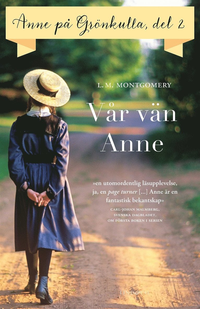 L.M. Montgomery - Del 2: Anne på Grönkulla – Vår vän Anne, E-bok
