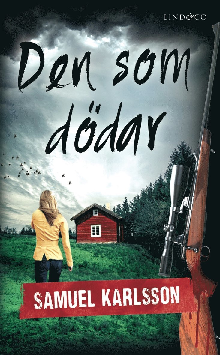 Samuel Karlsson - Den som dödar, E-bok