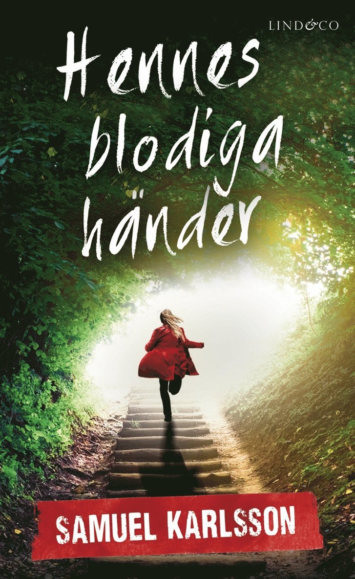 Samuel Karlsson - Hennes blodiga händer, E-bok