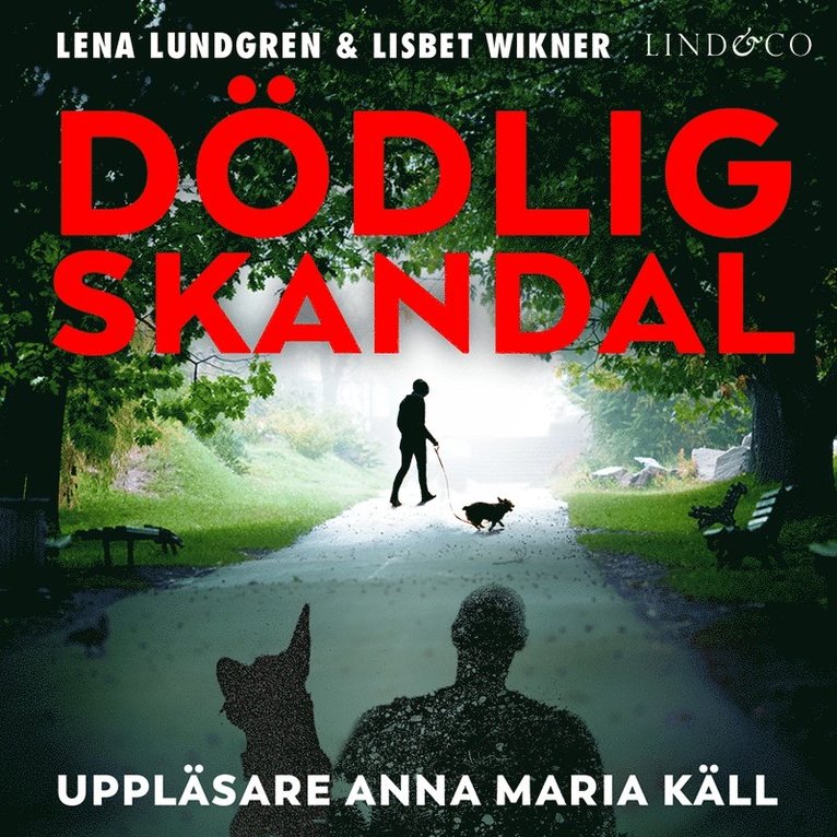 Lena Lundgren, Lisbet Wikner - Dödlig skandal, Ljudbok