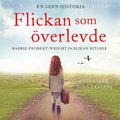 Flickan som verlevde: En sann historia