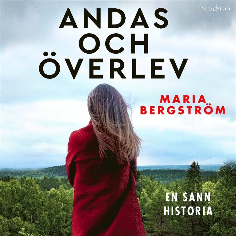 Maria Bergström - Andas och överlev: en sann historia, Ljudbok