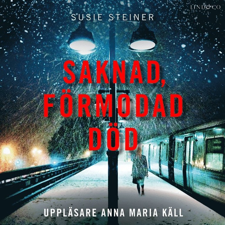 Susie Steiner - Saknad, förmodad död, Ljudbok