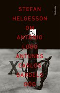 Om Carlos Gardels död av António Lobo Antunes