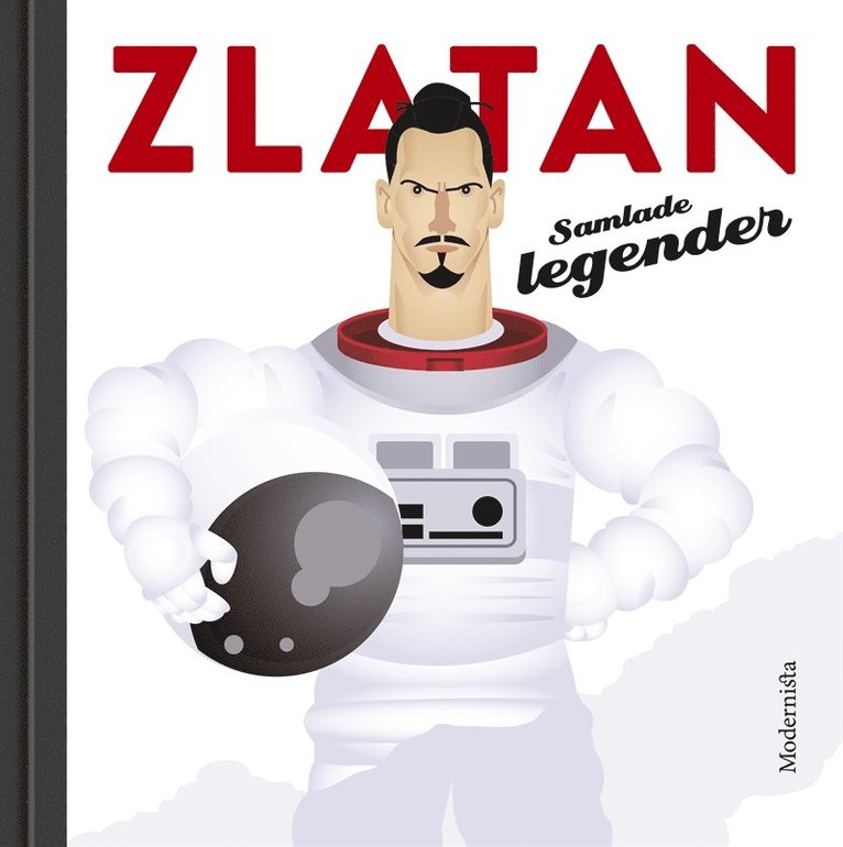 Zlatan: Samlade legender, E-bok