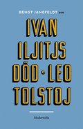 Om Ivan Iljitjs död av Leo Tolstoj
