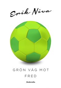 e-Bok Grön väg mot fred <br />                        E bok