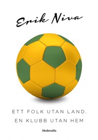 e-Bok Ett folk utan land, en klubb utan hem <br />                        E bok