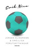 Jrgen Klinsmann & omjliga frutsttningar