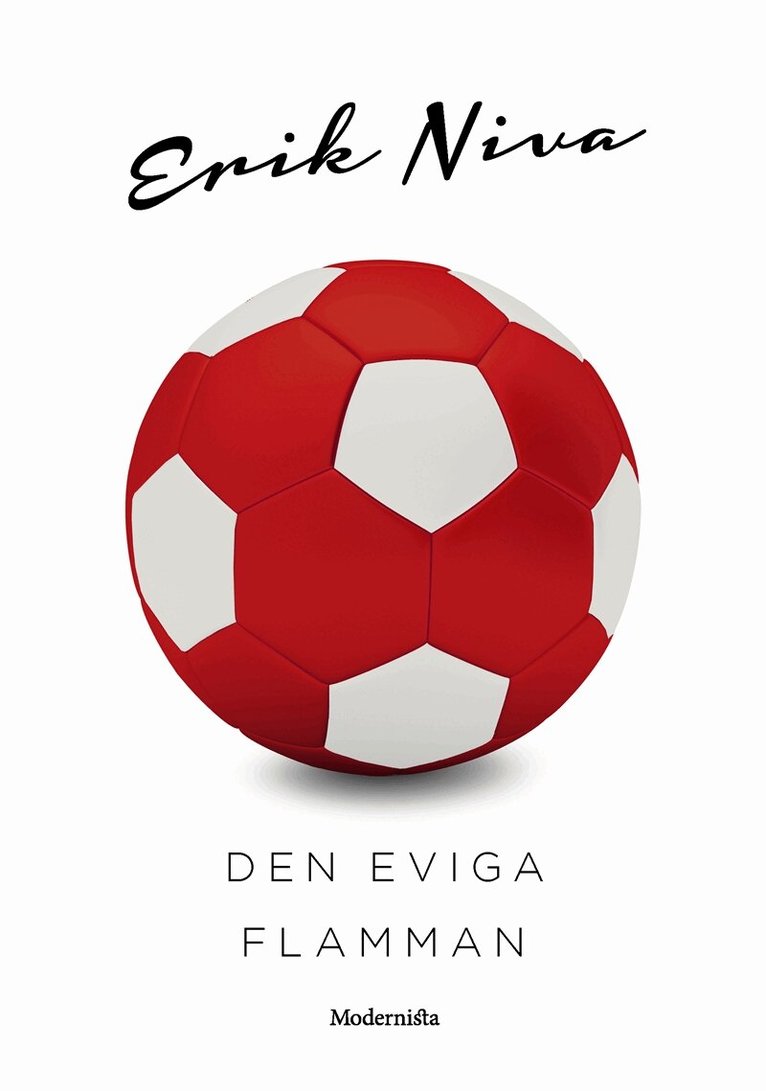Erik Niva - Den eviga flamman, E-bok