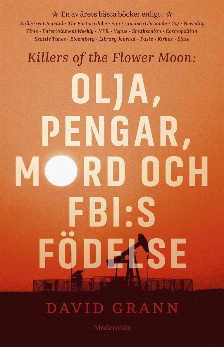 David Grann - Olja, pengar, mord och FBI:s födelse: Killers of the Flower Moon, E-bok