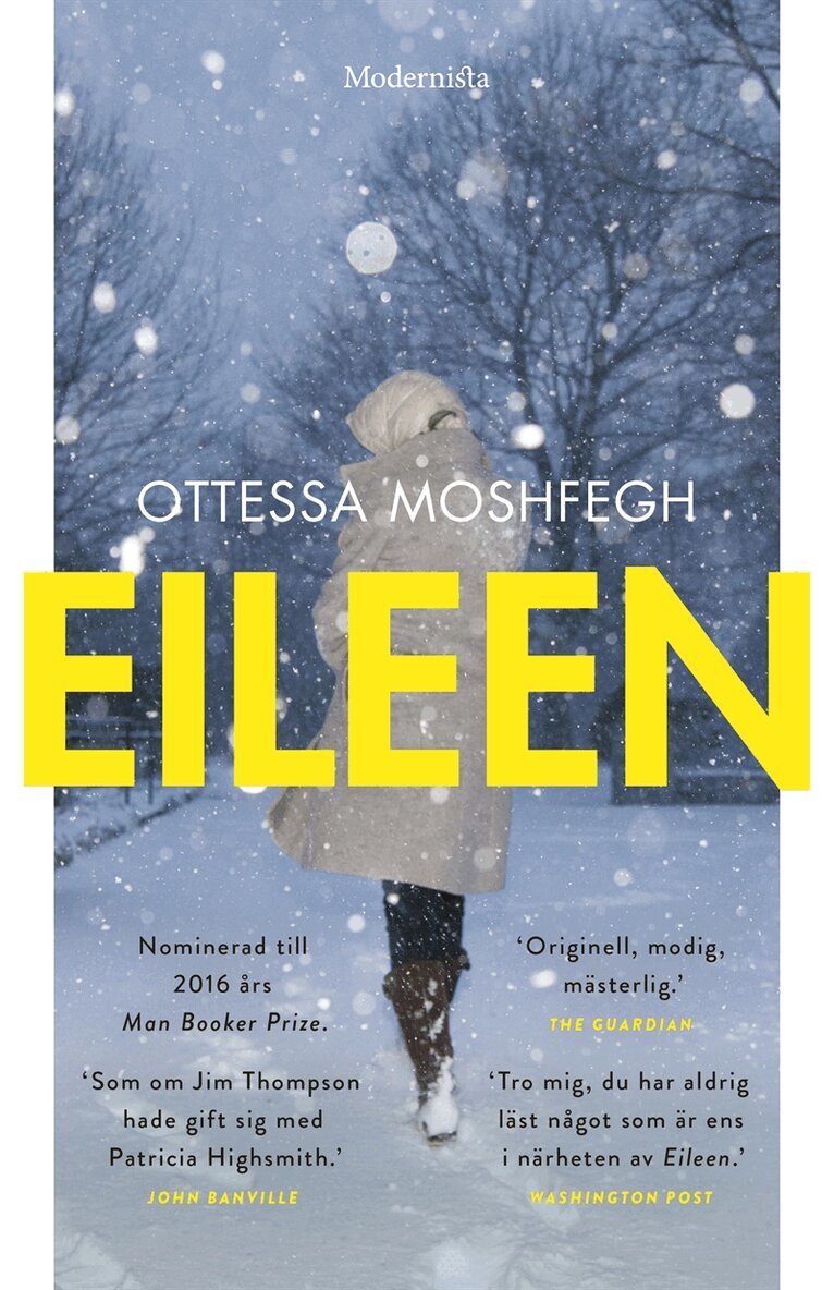 Ottessa Moshfegh - Eileen, E-bok