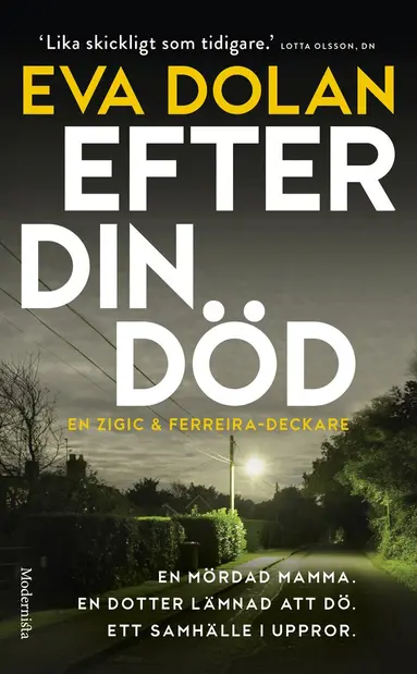 Eva Dolan - Efter din död, Pocket