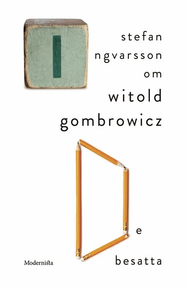 Stefan Ingvarsson - Om De besatta av Witold Gombrowicz, E-bok