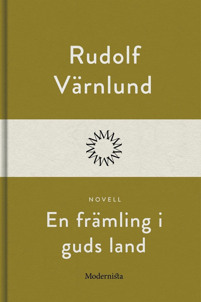 Rudolf Värnlund - En främling i guds land, E-bok