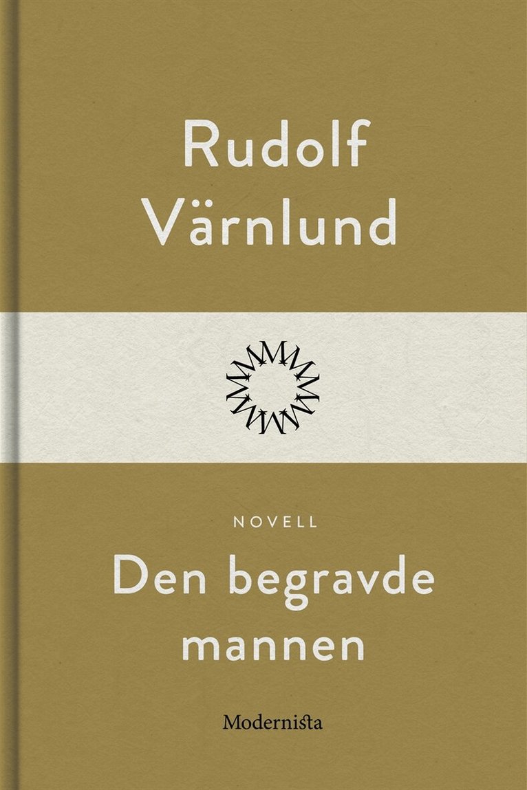 Rudolf Värnlund - Den begravde mannen, E-bok