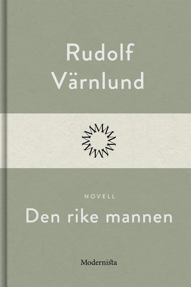 Rudolf Värnlund - Den rike mannen, E-bok