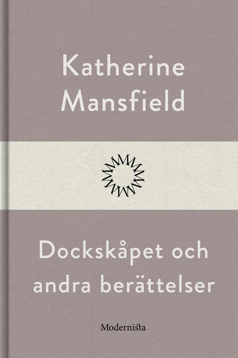 Katherine Mansfield - Dockskåpet och andra berättelser, E-bok