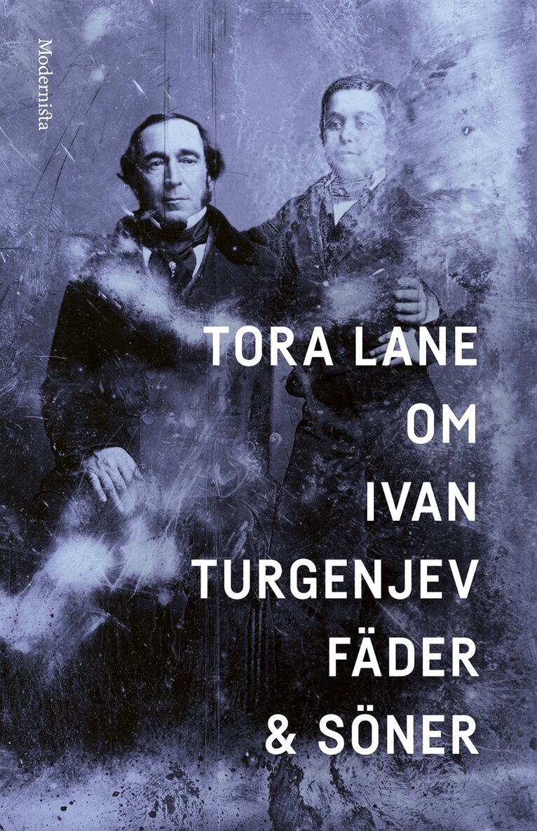 Tora Lane - Om Fäder och söner av Ivan Turgenjev, E-bok
