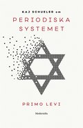 Om Periodiska systemet av Primo Levi