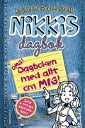 Nikkis dagbok: OMG! Dagboken med allt om mig!