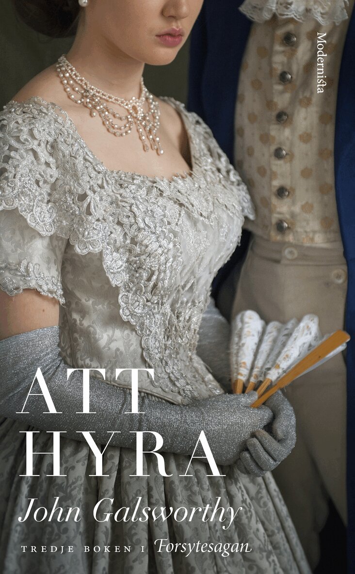 John Galsworthy - Att hyra, E-bok