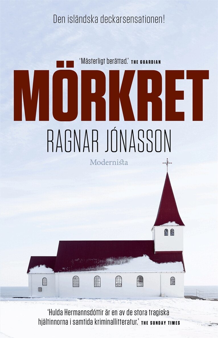 Ragnar Jónasson - Mörkret (Hulda Hermannsdóttir, del 1), E-bok