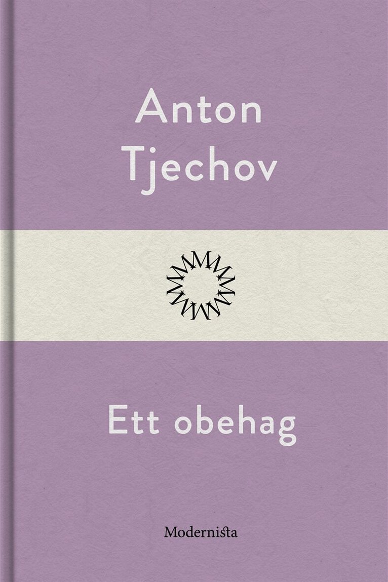 Anton Tjechov - Ett obehag, E-bok