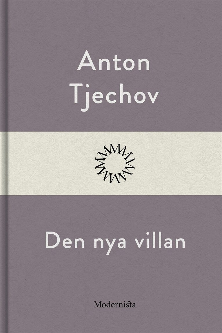 Anton Tjechov - Den nya villan, E-bok