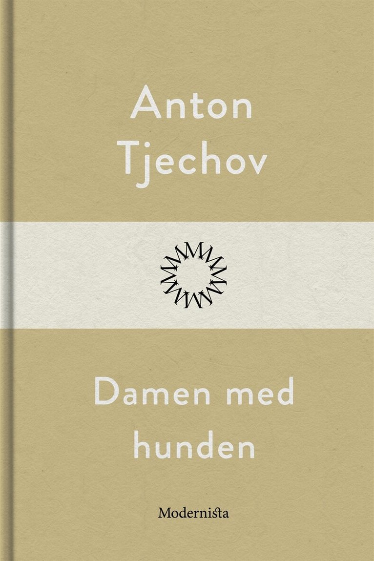 Anton Tjechov - Damen med hunden, E-bok