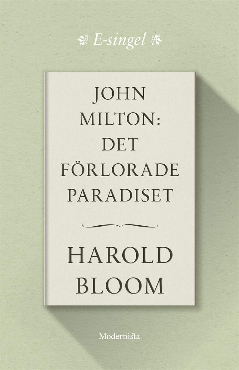 Harold Bloom - John Milton: Det förlorade paradiset, E-bok