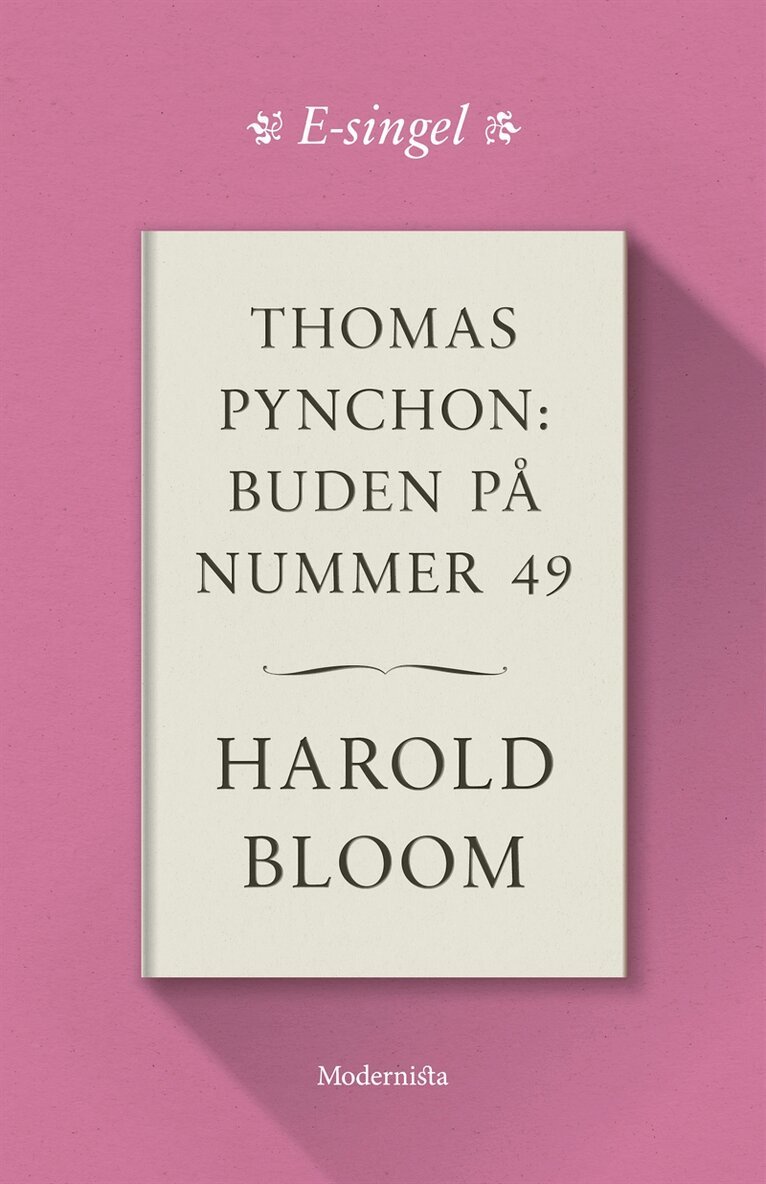 Harold Bloom - Thomas Pynchon: Buden på nummer 49, E-bok