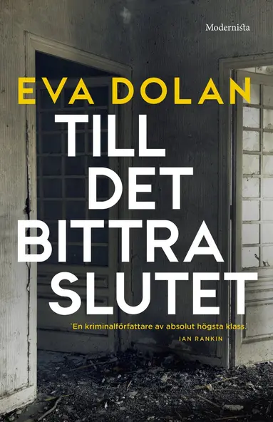Eva Dolan - Till det bittra slutet, Inbunden