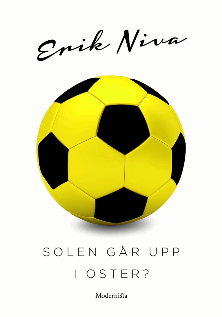 Erik Niva - Solen går upp i Öster?, E-bok