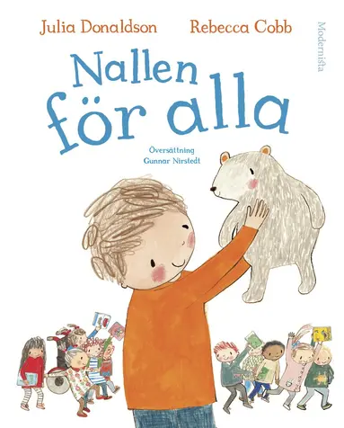Julia Donaldson - Nallen för alla, Inbunden