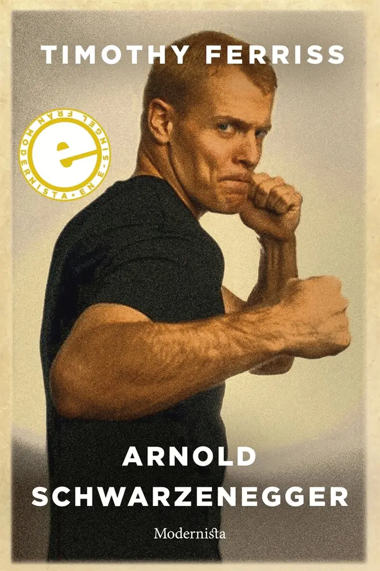 Timothy Ferriss - Arnold Schwarzenegger, E-bok. Tillgänglighet: Lägg i varukorg
