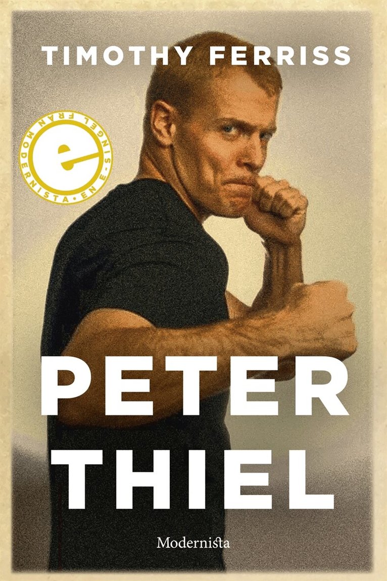 Timothy Ferriss - Peter Thiel, E-bok